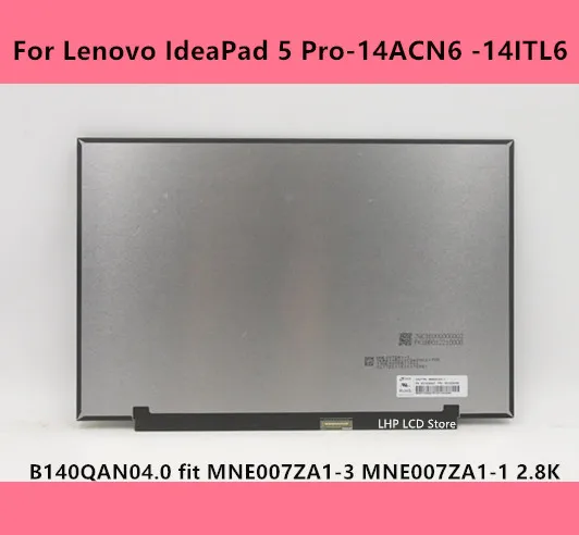 For Lenovo IdeaPad 5 Pro-14ACN6 5 Pro-14ITL6 14 Inch Notebook LCD Screen 2.2k 2.8k 16:10 5D10Z52004 5D10Z52006 5D10Z52008