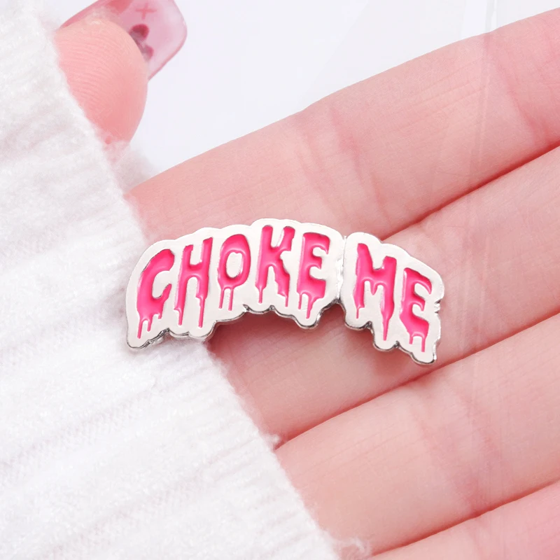 Esmalte Broche Personalizado Emblema Do Valentim, Emblemas De Lapela, Jóias De Pinsk, Presente Para Os Amantes, Choke Me