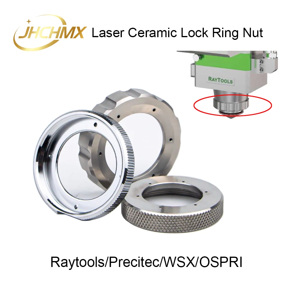 JHCHMX Raytools Ceramic Lock Ring Nut Fiber Laser Head Parts Laser Nozzle Connector Fasten Ring for WSX Precitec OSPRI Head