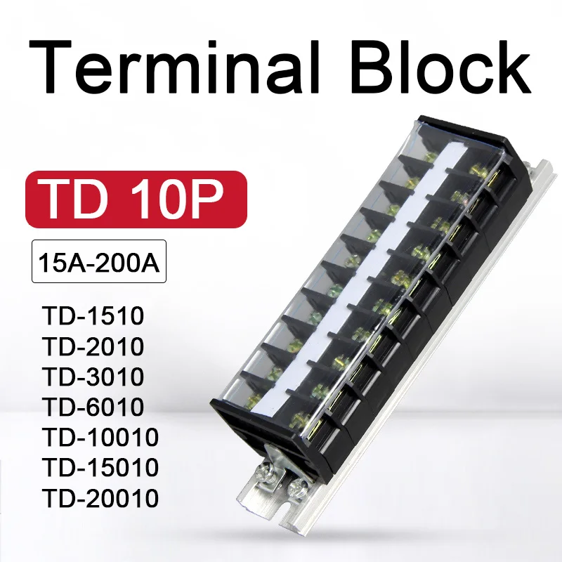 Dual Row Strip Screw Terminal Block 10P 600V 15/20/30/60/100/150/200A  Fixed Wiring Board Wire Connector TD-1510 2010 6010 20010