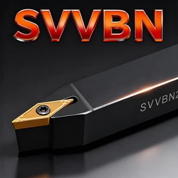 External Turning Tool SVVBN SVVBN1212 SVVBN1616 SVVBN2020 SVVBN2525 Cutter Bar CNC Lathe Bar Turning Holder