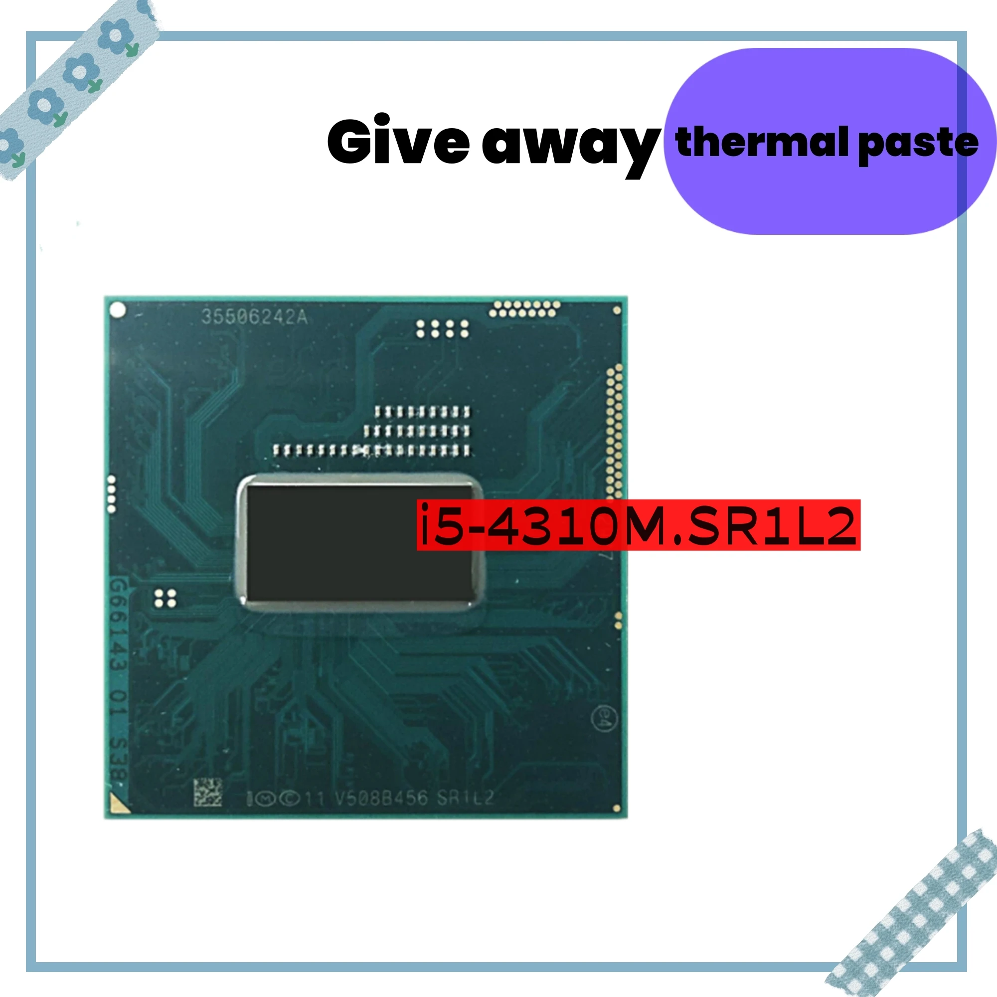 

Core i5-4310M i5 4310M SR1L2 2.7 GHz Used Dual-Core Quad-Thread CPU 3M 37W Socket G3 / rPGA946B