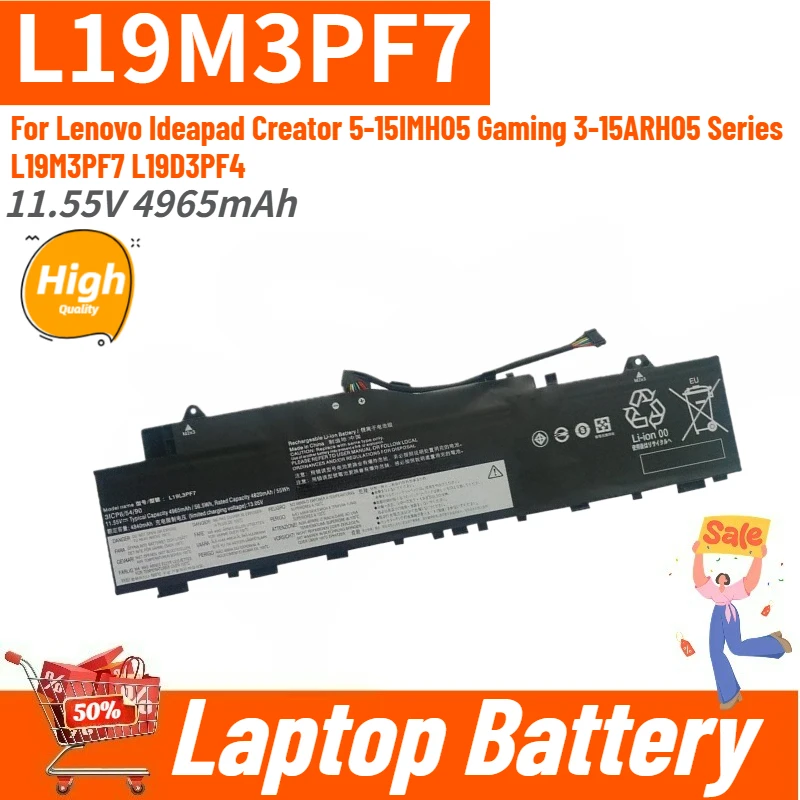 

100% New 11.55V 4965mAh L19M3PF7 Laptop Battery for Lenovo Gaming 3-15ARH05 Ideapad Creator 5-15IMH05 Series L19D3PF4 L19M3PF3