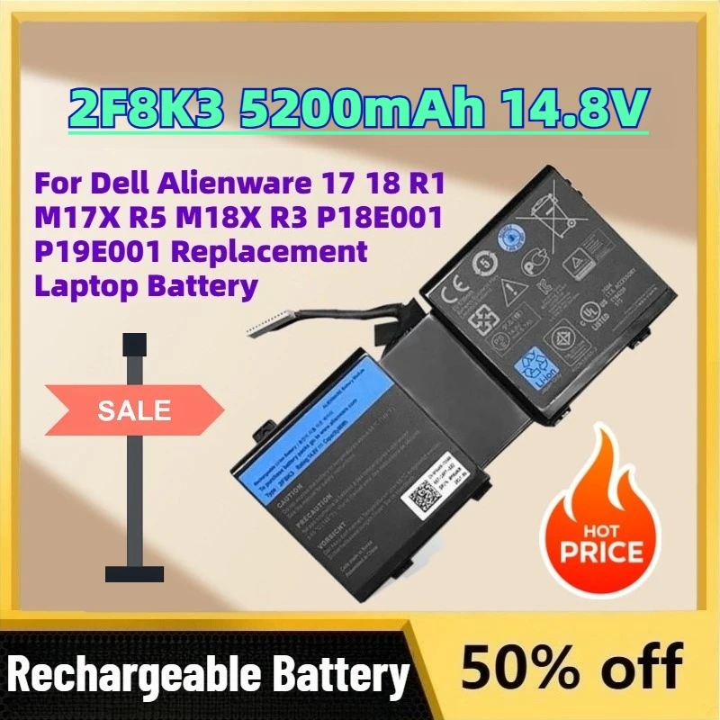 

High-Quality 2F8K3 5200mAh 14.8V Battery for Dell Alienware 17 18 R1 M17X R5 M18X R3 P18E001 P19E001 Replacement Laptop Battery