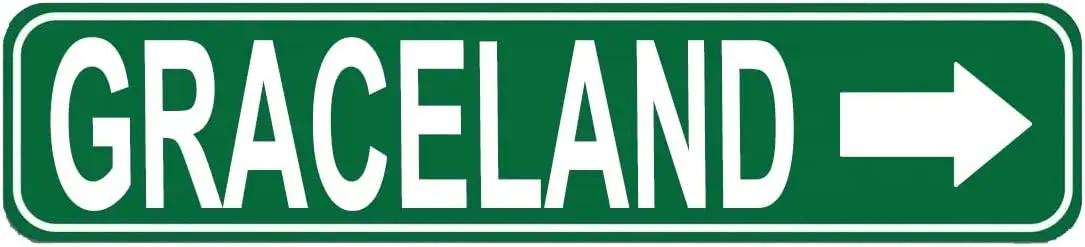 Graceland Street Street Sign Quality Metal Sign Graceland Street Sign Novelty Sign for Farm House Garage Wall Decor Tin Sign 16