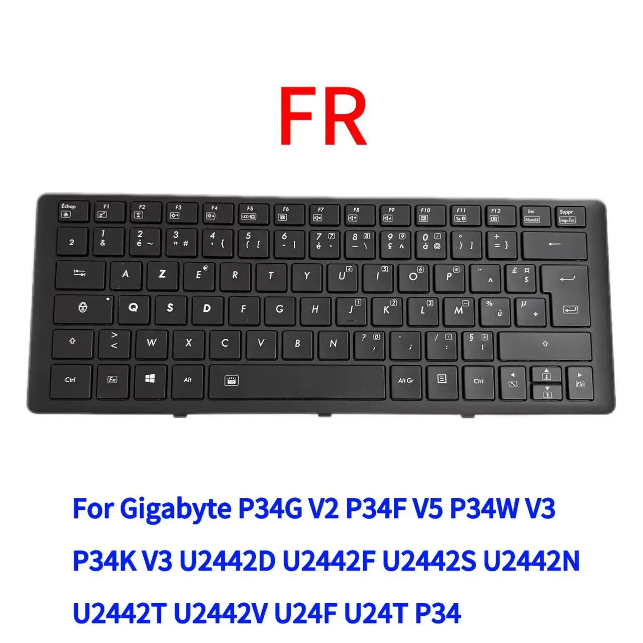

Keypad For Gigabyte P34G V2 P34F V5 P34W V3 P34K V3 U2442D U2442F U2442S U2442N U2442T U2442V U24F U24T P34 Black Keypad Repair