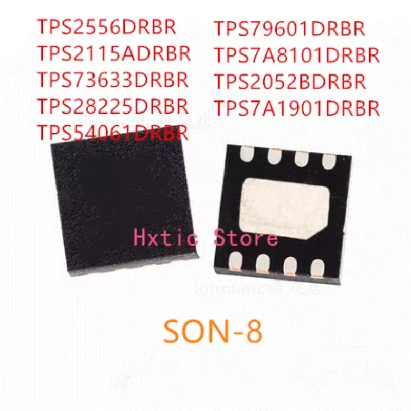 10PCS TPS2556DRBR TPS2115ADRBR TPS73633DRBR TPS28225DRBR TPS54061DRBR TPS79601DRBR TPS7A8101DRBR TPS2052BDRBR TPS7A1901DRBR IC