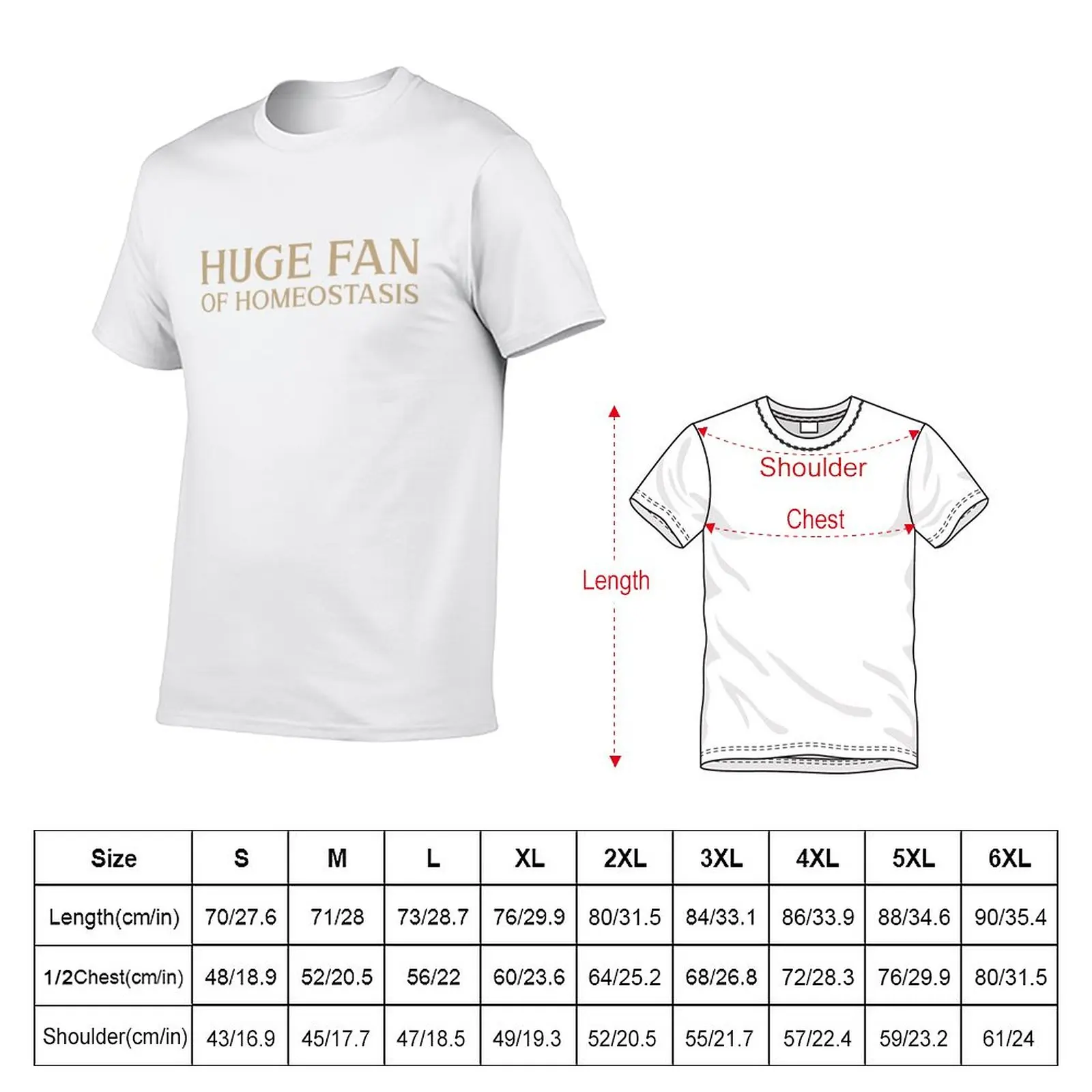 New Huge fan of Homeostasis Biology Funny Gift Idea T-Shirt shirts graphic tees cute clothes Short sleeve black t-shirts for men