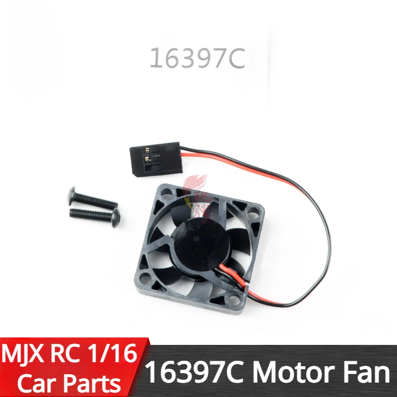 MJX 16207 1/16 RC Remote Control Car General Original Part 16397C Motor Fan