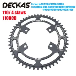 Deckas 4-claw 110BCD Chainring Bike Narrow Wide chain wheel for shimano R7000 R8000 R9100 R9000 4700 5800 6800 R2000 R3000 RX810