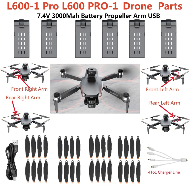 

L600-1 Pro L600 PRO-1 Brushless GPS Remote Control RC Drone Quadcopter Spare Parts 7.4V 3000Mah Battery/Propeller/USB/Drone Arm