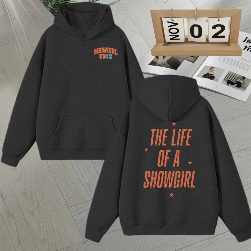 2025 The Life of A Showgirl streetwear Hoodie Autumn Winter Double Sided Printed Long sleeve Unisex Fleece Men Women Sweatshirt