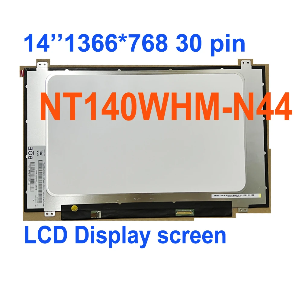 14 Inch NT140WHM-N44 fit NT140WHM N34 NT140WHM-N43 LCD Display For HP 14-cf0006nx Laptop Lcd Screen Panel 1366*768 30 Pin