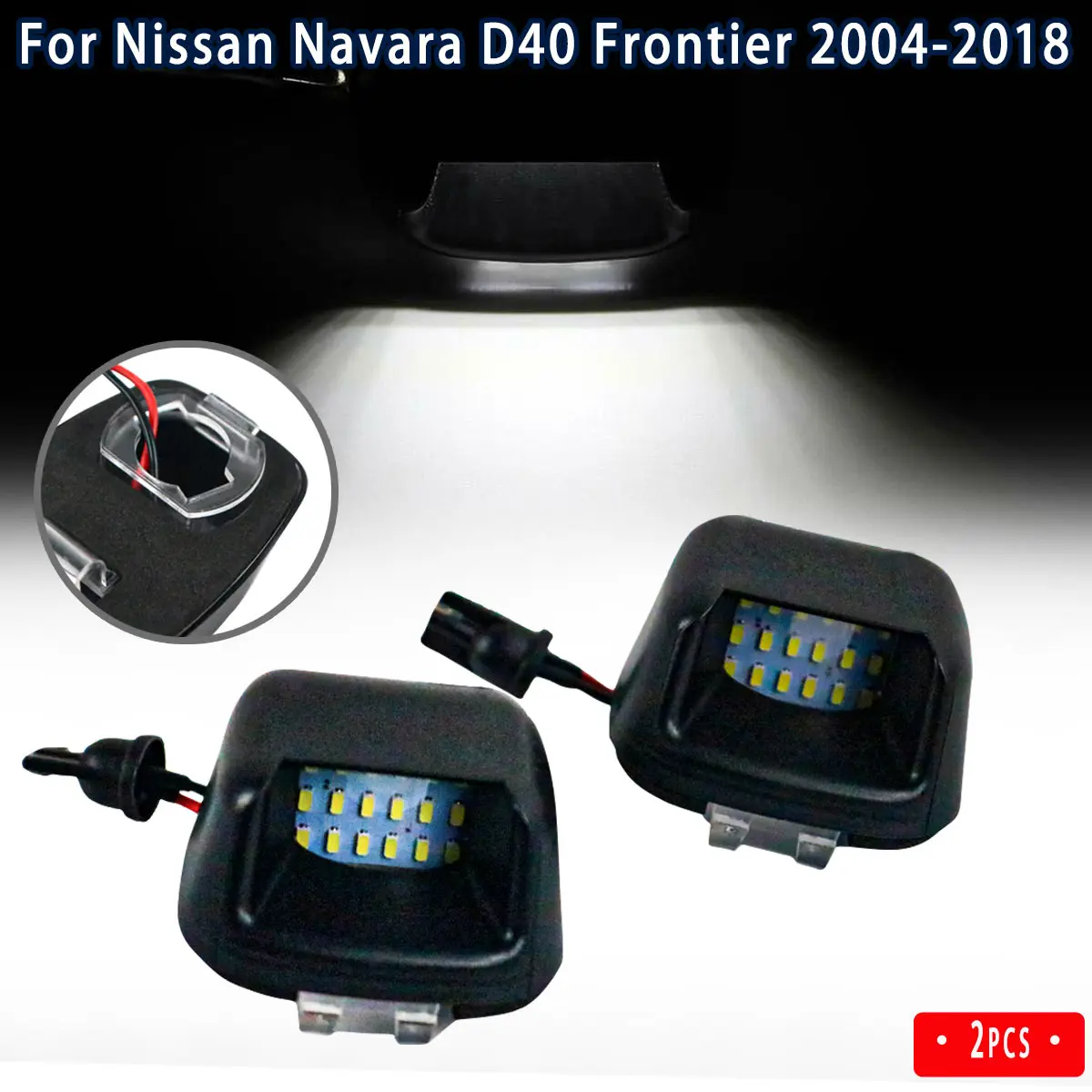 2PCS Rear LED License Plate Light Leading White For Nissan Navara D40 2004-2018 for Suzuki Equator for ACMAT ALTV
