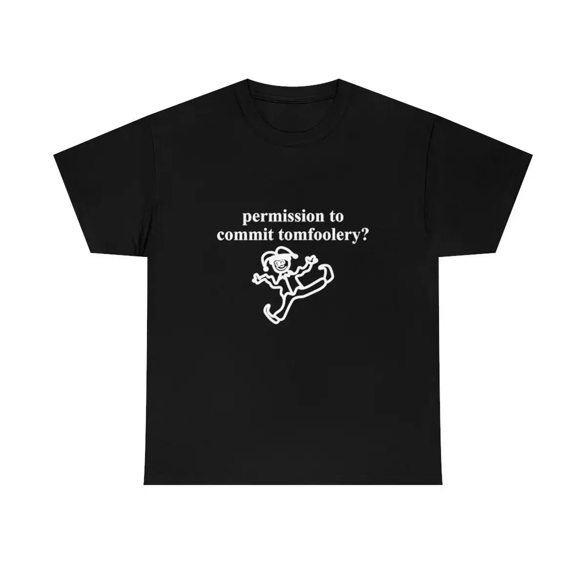 Permission To Commit Toofoolery Shirt