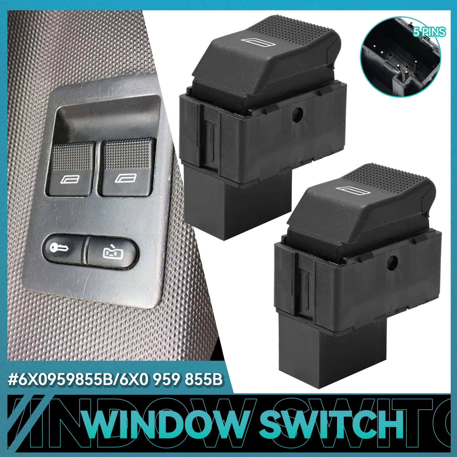 2pcs Electric Power Window Switch Button For VW LUPO 6X1 Polo 6N2 6E1 Seat Ibiza Seat Cordoba 6K2 Saloon 6X0959855B 6X0 959 855B