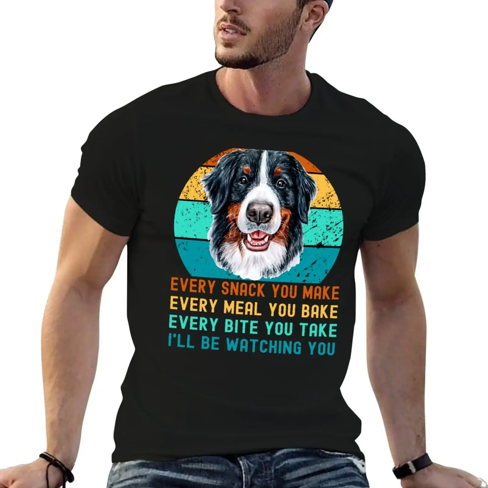 

Bernese Mountain Dog I'll Be Watching You Every Snack You Make T-Shirt vintage clothes graphic t shirts workout shirts for men