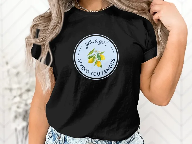 

Just A Girl Giving You Lemons Funny Quote T-Shirt, Citrus Graphic Tee, Summer Casual Fashion, Lemon Lover Gift Idea