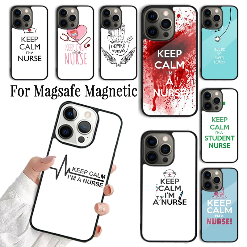 Phone Case For iPhone 16 15 14 13 12 Mini 11 Pro Max Plus Magsafe Magnetic Wireless Charging Cover Medicine Keep Calm I'm Nurse