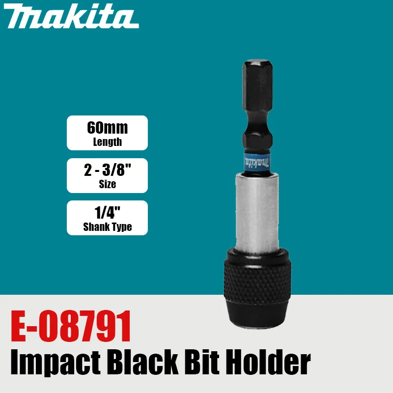 Makita E-08791 1/4 Hex Impact Bit Holder 60mm Makita E-08791 1/4 Hex Impact Bit Holder 60mm