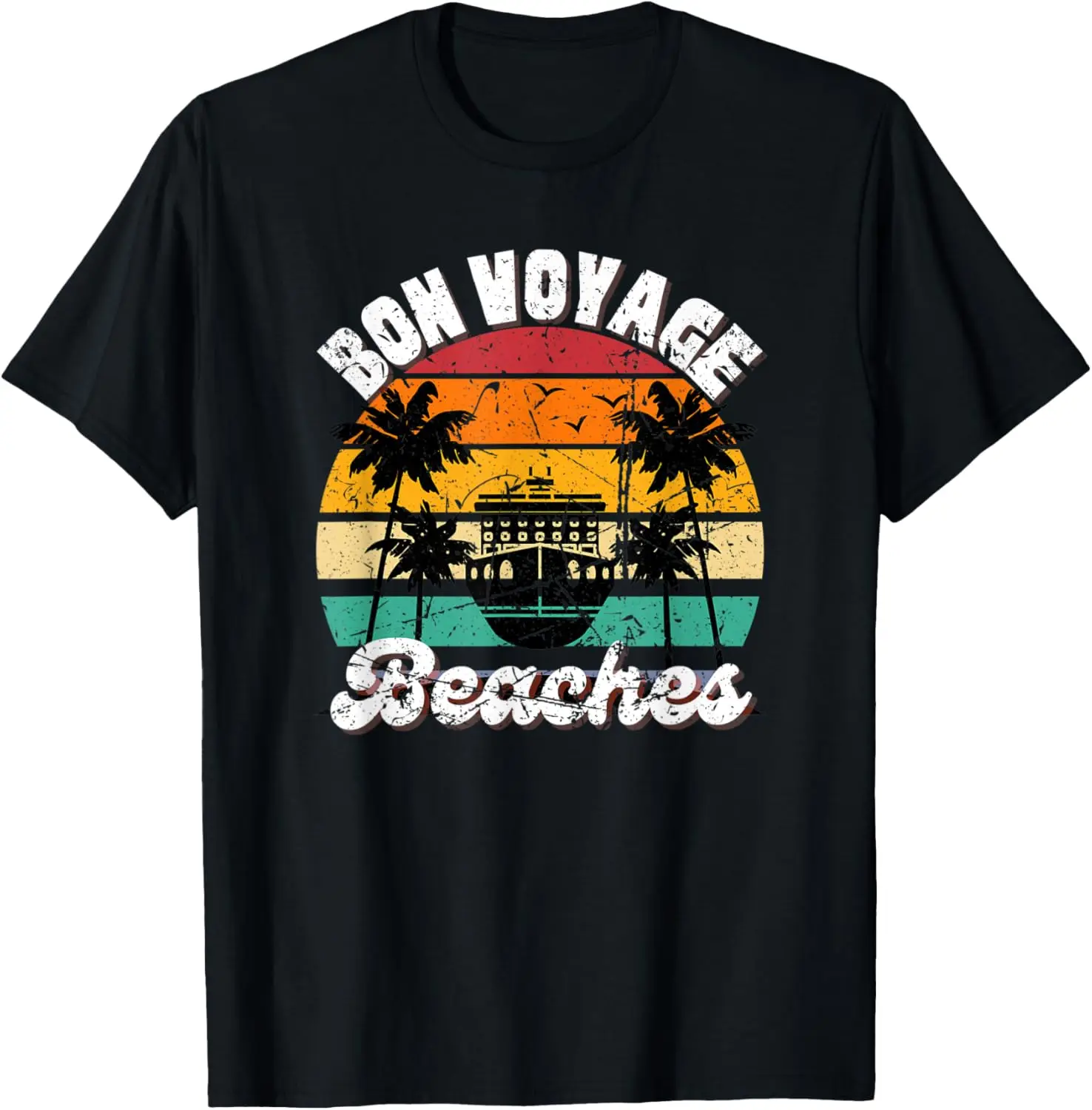 Camiseta con gráfico de barco de crucero de Bon Voyage Beaches para viaje de cruceros