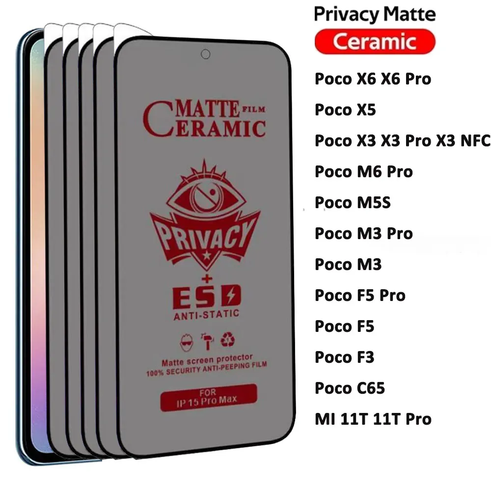 

1-5Pcs Matte Ceramic Privacy Screen Protector For Xiaomi Poco X6 Pro X3 Pro C65 M6 M5S M3 F5 F3 11T Pro X3NFC Anti Spy Soft Film