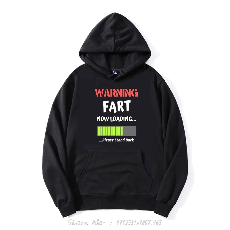 Humor Warning Fart Now Loading Please Stand Back Men Graphic Hoodie Woman Casual Loose Sweatshirt For Vintage Oversized Hoody