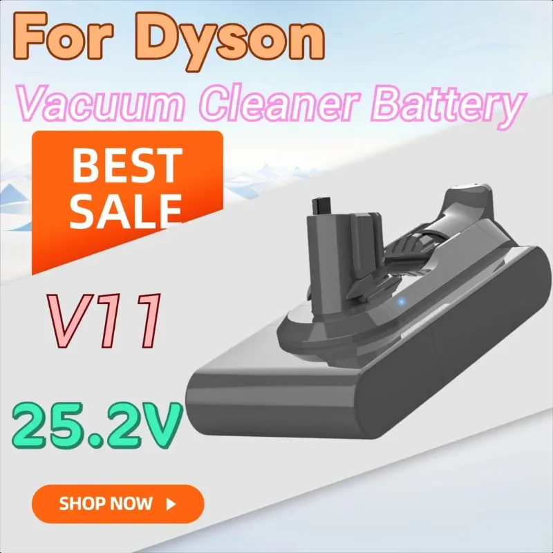 

25.2V 4000/4500/5000mAh Lithium Battery for Dyson V11 Vacuum Cleaner
