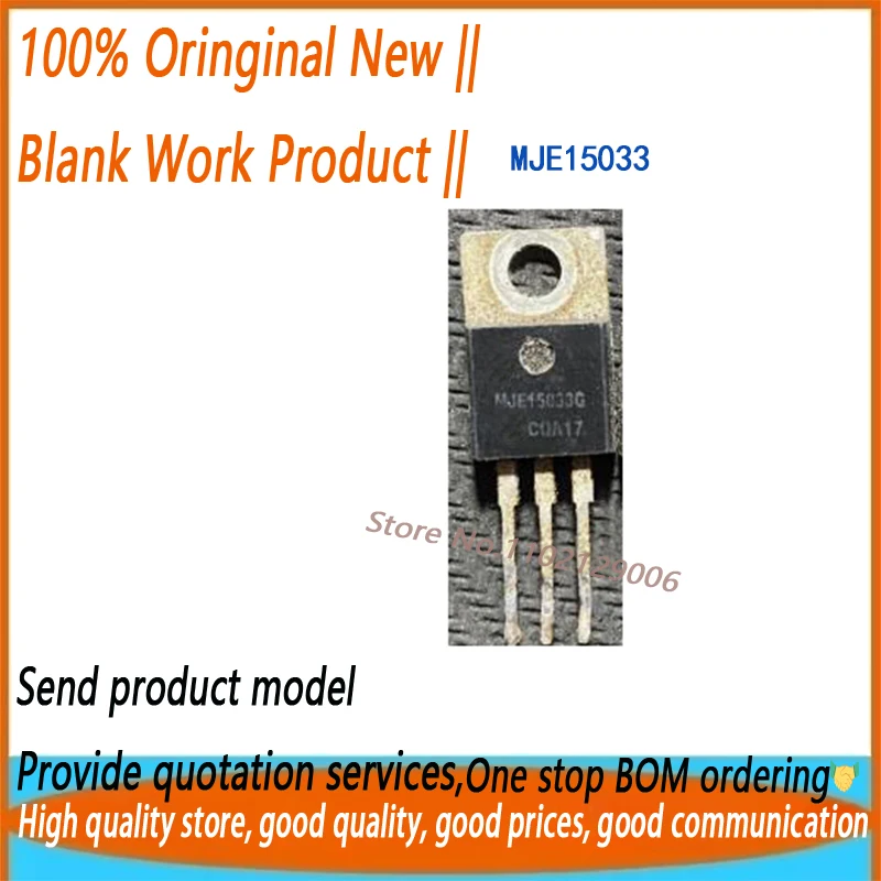10PCS~50PCS/LOT MJE15032 MJE15033 MJE15032G MJE15033G TO-220 100%New Original