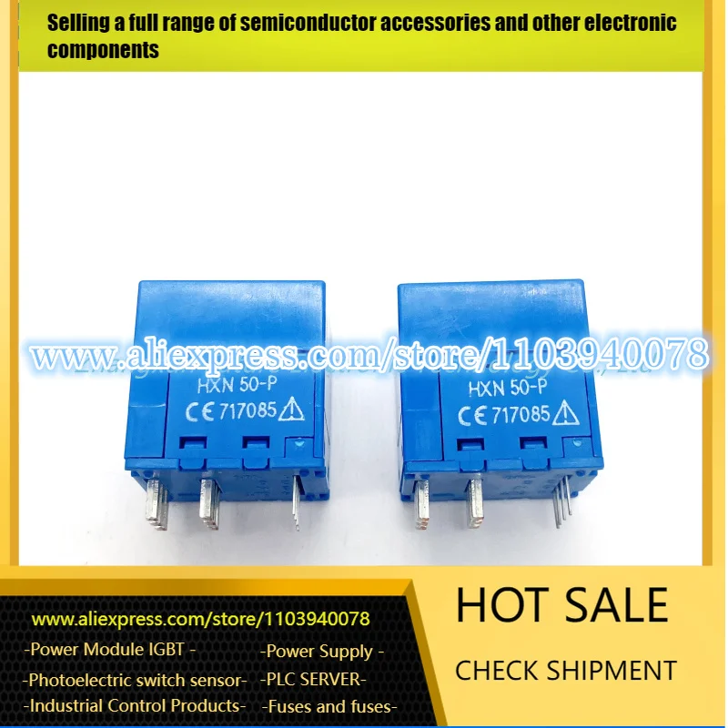 

HX10-P HY50-P HX15-P HX25-P HX05-P HY10-P HX50-P HXN50-P IGBT