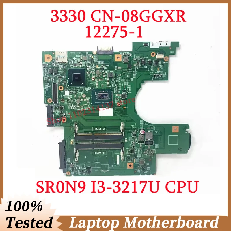 For Dell 3330 CN-08GGXR 08GGXR 8GGXR With SR0N9 I3-3217U CPU Mainboard 12275-1 Laptop Motherboard SLJ8C 100% Tested Working Well