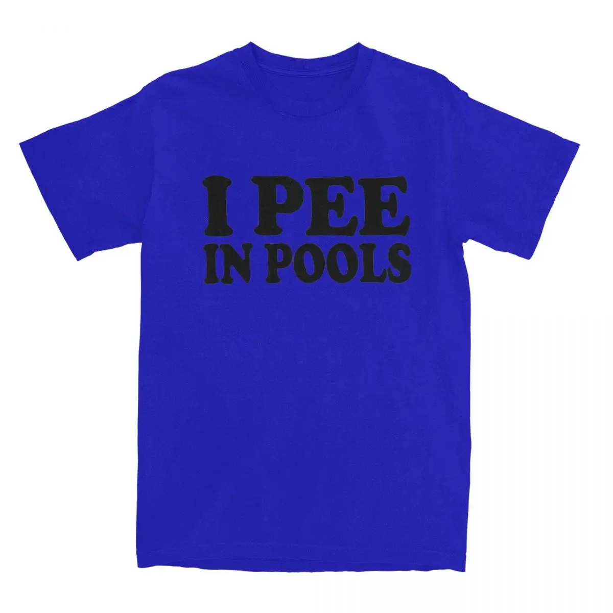 New Arrival fashion Men I Pee In Pools Funny Summer T Shirt Merchandise Retro Movie Cotton Tops T-shirt Fun Tees All Seasons