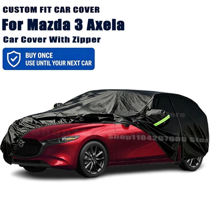 For Mazda 3 Axela Outdoor Full Car Cover With Zipper Snow Cover Sunshade Waterproof Dustproof Exterior Protection