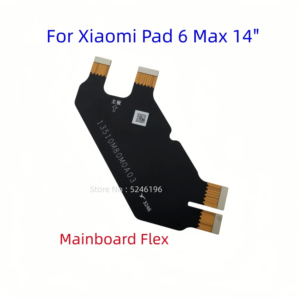 1pcs Main Board Charging Connect Mainboard Flex Cable For Xiaomi Pad 6 Max 2307BRPDCC 14" Inch Replace Part