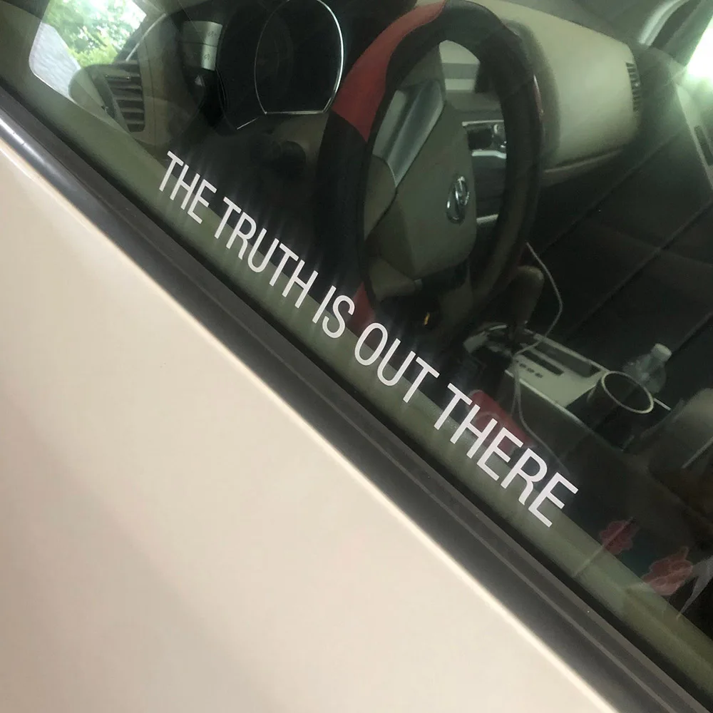 The Truth Is Out There Fans Car Stickers Window Shield Bumper Truck Tuning Decals Craft Vinyl Decoration