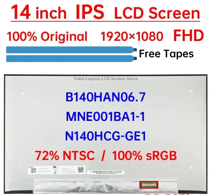 

14" IPS Laptop LCD Screen B140HAN06.7 MNE001BA1-1 N140HCG-GE1 Display Matrix Panel Replacement 1920x1080 eDP 30 Pins Non-Touch