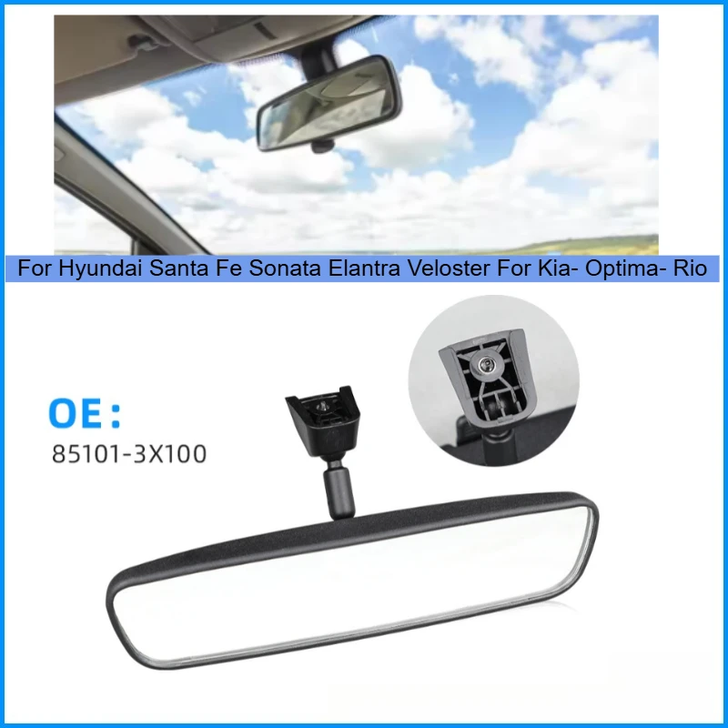 Black Mirror Inside Interior Rear View For Hyundai Santa Fe Sonata Elantra Veloster For Kia- Optima- Rio 85101-3X100 851013X100