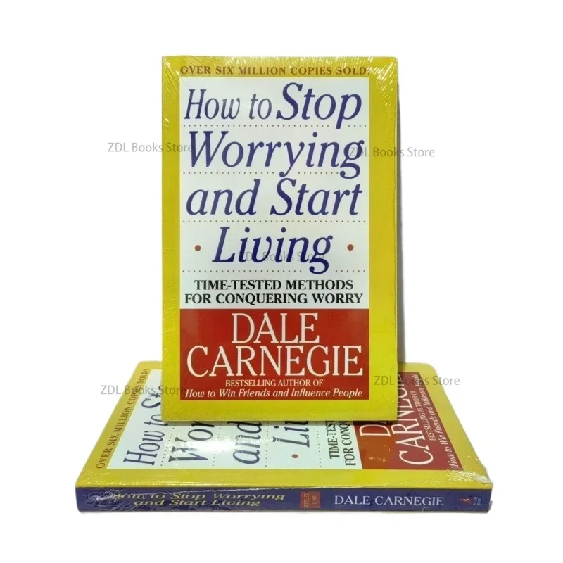 Cómo dejar de tener preocupaciones y empezar a vivir: métodos probados en el tiempo para la lucha contra la preocupación por Dale Carnegie, gestión del estrés, libro en inglés