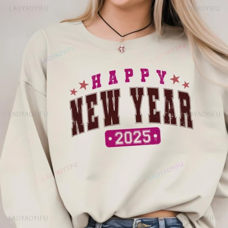 Happy New Year Sweatshirt 2025 Hoodie Girls New Year Trip Hoodie 2025 Holiday Pullovers New Funny Year Party Hoody Gift for Her