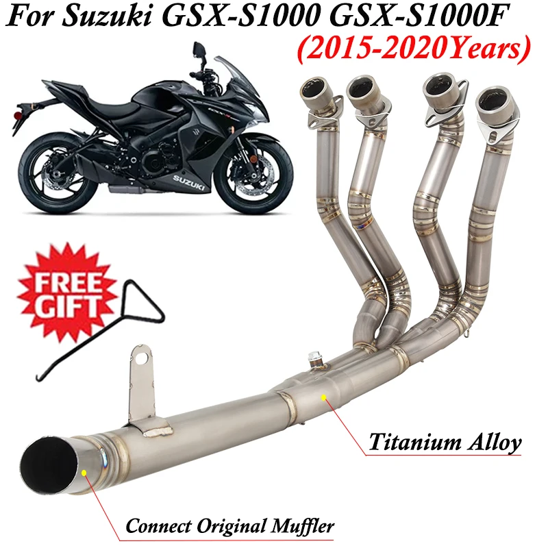 Slip On For SUZUKI GSX-S1000 GSX-S1000F 2015 - 2020 Motorcycle Exhaust Titanium Alloy Front Link Pipe Connect Original Muffler