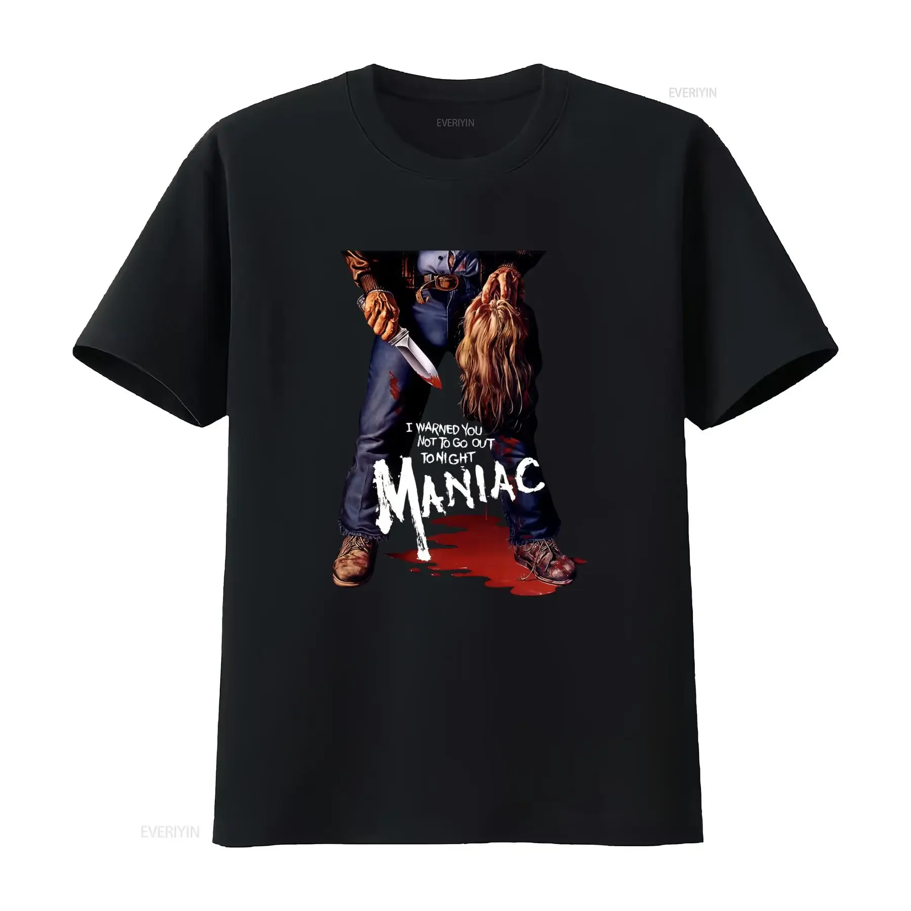 Maniac Horror Cult Movie T Shirt I Warned You Not To Go Out Tonight Design vintage Washed Unisex Versatile homme Stretched