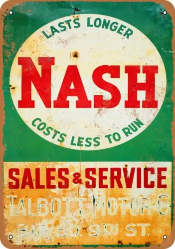 Metal Sign - Nash Sales and Service - Vintage Look Reproduction