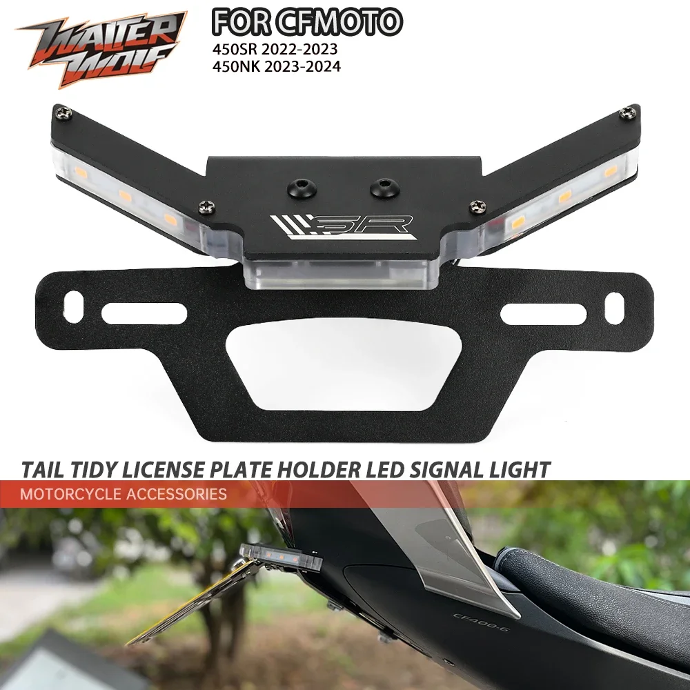 For CFMOTO 450SR Motorcycle License Plate Holder 250 450 SRS SR NK 2023 2024 Tail Tidy Fender LED Signal Bracket Accessories