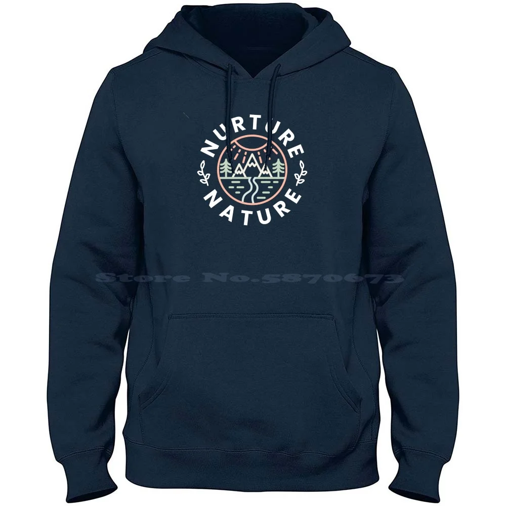 

Nurture Nature-Monoline 100% Pure Cotton Hoodie Tshirt Nurture Nature Earth Day Save The Planet Earth Outdoors Mountains