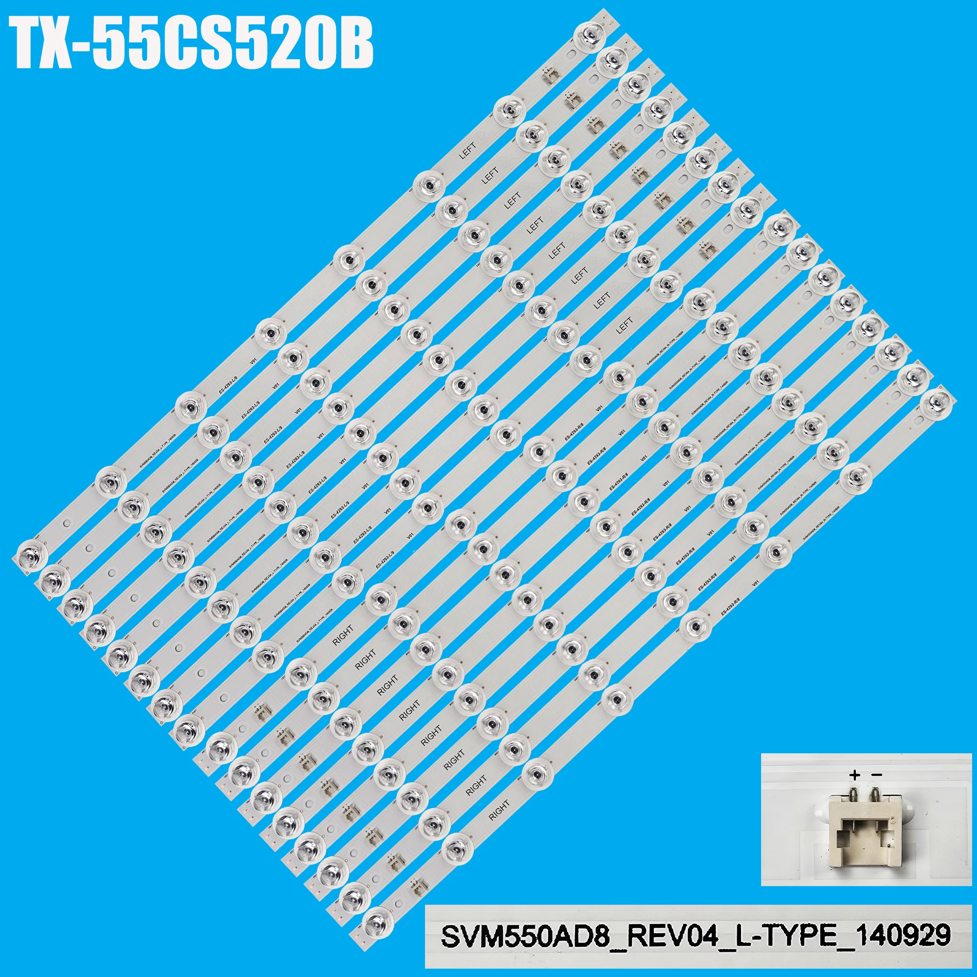 

LED Backlight strip For SVM550AD8_REV04_R-T-TYPE SVM550AD8_REV04_L-TYPE TX-55CS620B TX-55CS520B TX-55CS630E TH-55CS610A