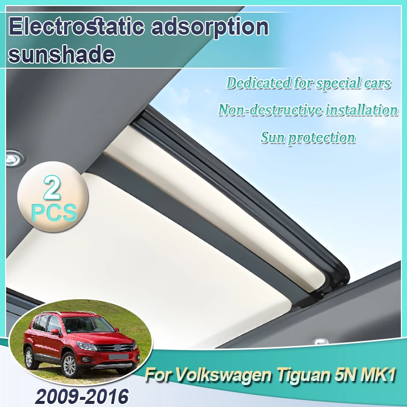 

For Volkswagen Tiguan 5N MK1 2009~2016 2012 Electrostatic Car Roof Sunshade Adsorption Sunroof Sunshades Unti-UV Car Accessories