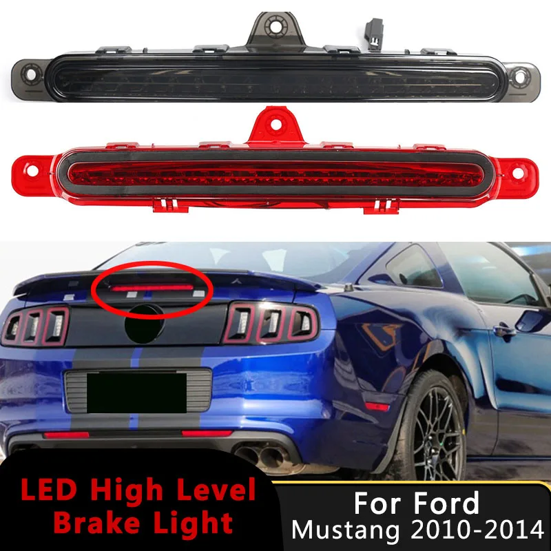 Car Rear Central High Mount Brake Light For Ford Mustang 2010-2014 LED Rear High Mount Level Third Stop Lamp Auto Accessories