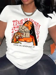 Time Is Money Come On,Never Give Up T Shirt Women Street Casual T-Shirt Hip Hop Loose Clothing Summer Breathable Short Sleeve