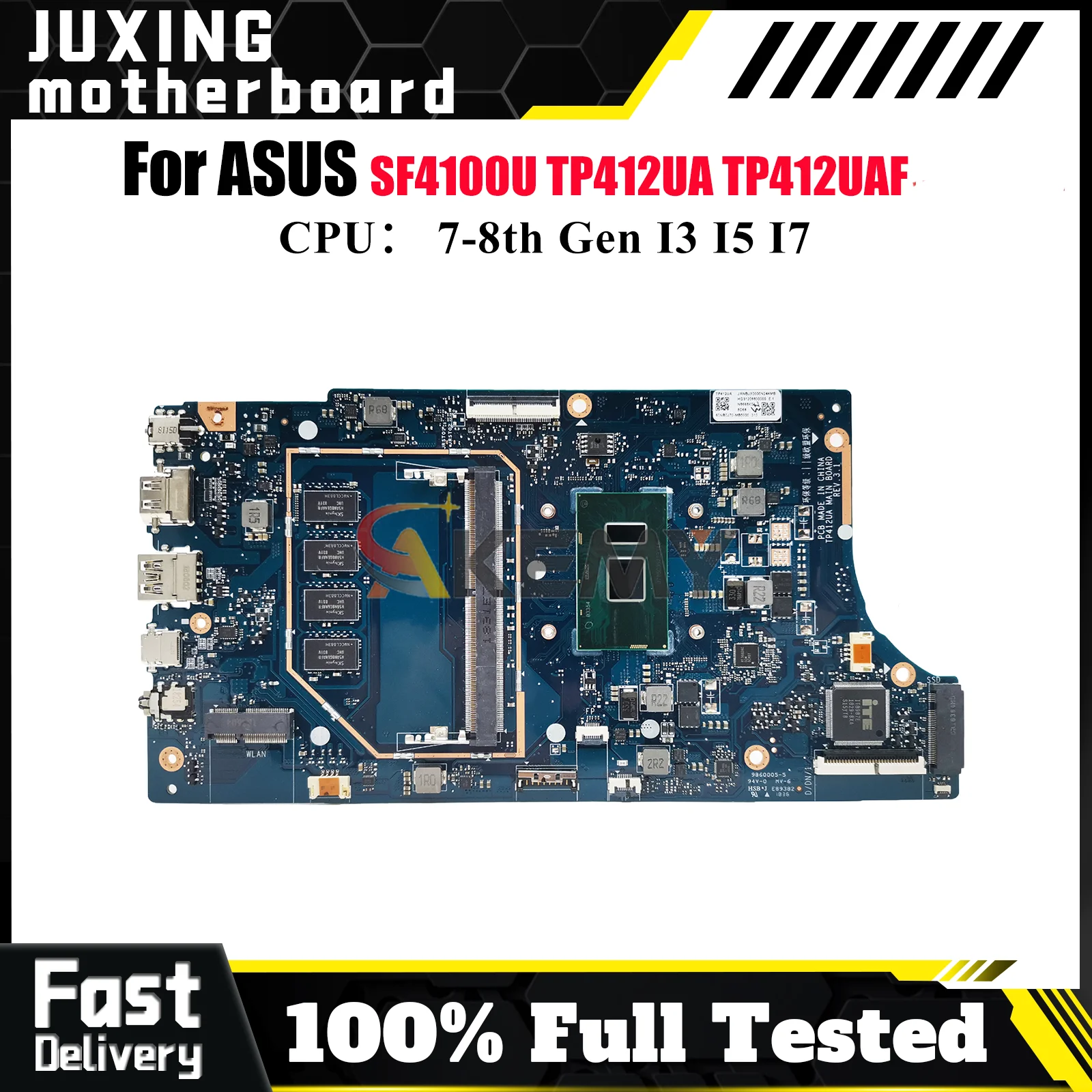 

TP412UA Материнская плата для ноутбука ASUS VivoBook Flip SF4100U TP412U TP412UA TP412UAF Материнская плата с процессором I3 I5 I7 100% tests OK stk