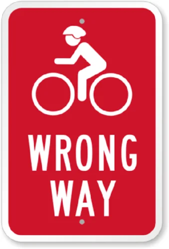 Wrong Way Sign Weatherproof Aluminum 8